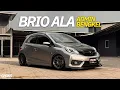 Download Lagu REVIEW: Modifikasi Honda Brio “L15” | Harian Ayo Mejeng Ayo