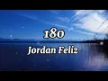 Jordan Feliz – 180 | Lirik Terjemahan