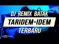Download Lagu DJ REMIX BATAK TARIDEM IDEM TERBARU 2021 (Si Gardo Remix)