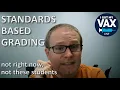 My Experience with Standards Based Grading