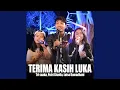 Lagu Terima Kasih Luka (Live Ngamen)