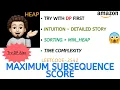 Maximum Subsequence Score Intuition AMAZON Leetcode-2542 Explanation Live Coding