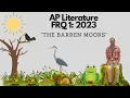 AP Literature - - FRQ 1 2023 The Barren Moors