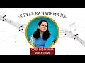Download Lagu Ek Pyaar Ka Nagma Hai Cover by Shantwana Dubey Tiwari #bollywood #musiclovers