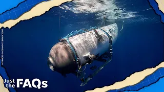 What is a catastrophic implosion What we know about Titan submersible JUST THE FAQS