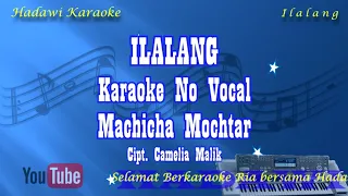 Download Karaoke Ilalang - Machicha Mochtar (Mix) | Karaoke Tanpa Vokal Keyboard  Cover MP3