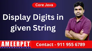 Display only Digits in Given String By Srinivas Ameerpet Technologies