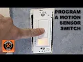 How to Program the Maestro Motion Sensor Light Switch
