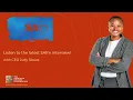 Download Lagu MRF CEO Judy Sikuza's interview with SAFM on Friday, 31 January 2025