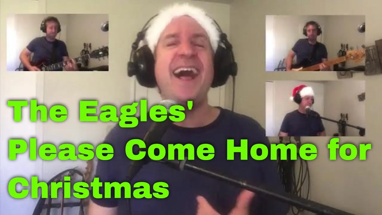 Please Come Home for Christmas - The Eagles - Greg Nicholson - Christmas Song Please Come Home for Christmas - The Eagles - Greg Nicholson - Christmas Song
