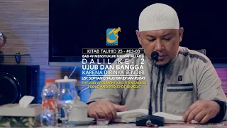 Download Dalil Ke-2 - Ujub Dan Bangga Karena Dirinya Sendiri - Ust Sofyan Chalid Ruray MP3