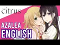 Download Lagu Citrus OP • Azalea • ENGLISH COVER | Tara St. Michel