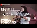 Download Lagu BEGITU INDAH - PANCE  PONDAAG | COVER BY UMIMMA KHUSNA