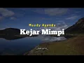 Download Lagu Kejar Mimpi - Maudy Ayunda | Lirik Video