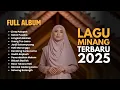 Download Lagu Full Album Minang – HITS VIRAL 2025 #laguminang #lagutrending #laguhits