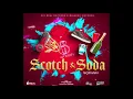 Squash - Scotch & Soda (Official Audio)