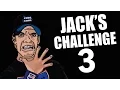 JACK S CHALLENGE 3 YIAY