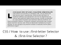 CSS Pseudo-elements first letter first line