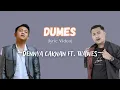 Download Lagu DUMES || DENNY CAKNAN FT. WAWES (Video Lyrics)
