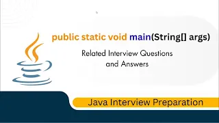 Java Interview Questions and Answes public static void main