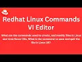 Class 10 - Redhat Linux VI Editor with Examples