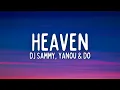 Download Lagu DJ Sammy - Heaven (Lyrics) ft. Yanou \u0026 Do