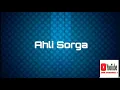 Lagu Ahli Sorga (lyrics videos)