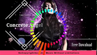 Download Concrete Angel - Christina Novelli | Lagu Gratis MP3