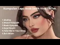 Download Lagu Koleksi lagu arab sedih🎵viral on tiktok 2025