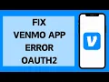 Fix Venmo App Error 2024 How To Fix Venmo App Error OAuth2 Full Tutorial