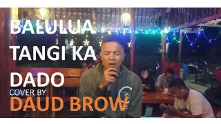 Download Balulua tangih ka dado - Elsa Pitaloka | cover by DAUD BROW MP3