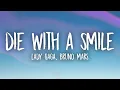 Download Lagu Lady Gaga, Bruno Mars - Die With A Smile