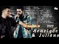 Download Lagu 🔵🔊Top Sucessos de Henrique \u0026 Juliano 2022🔵