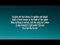 Bastille - Give Me The Future (Lyrics)
