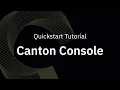 Quickstart Tutorial Canton Console
