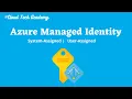 14 Azure Managed Identity-MI Step-by-Step Walkthrough system assigned user assigned ADF - Blob