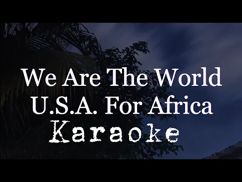 Download MP3 karaoke- we are the world