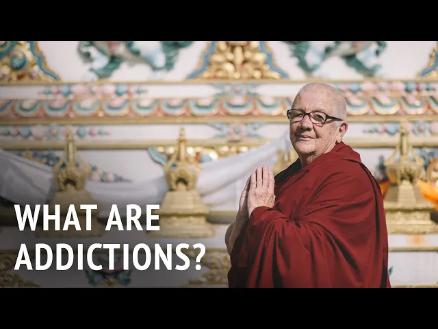What Are Addictions? | Dr Chönyi Taylor