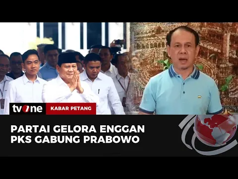Partai Gelora Enggan PKS Gabung Prabowo