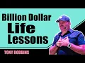 Tony Robbin Motivation 2021 Billion Dollar Life Lessons