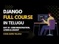Day 21 - User Register Login Logout Django Authentication System