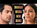 Lagu Dhakad Beera - NEW BGMS | Ep 74, 80, 81, 82