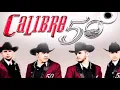 Calibre 50 - Vamos bien "CON LETRA"