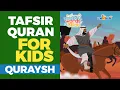 Download Lagu Learn Quran For Kids - SURAT QURAYSH with Zaky
