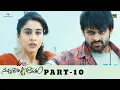 Pilla Nuvvu Leni Jeevitam Full Movie 4K Part 10 Sai Tej Regina Jagapathi Babu Prakash Raj