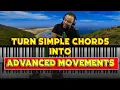 Turn Simple Progression Into Advanced Chords