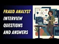 Fraud Analyst Interview Questions and Answers