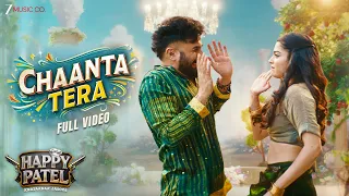 Chaanta Tera - Full Video | Happy Patel - Khatarnak Jasoos | Vir Das & Mithila Palkar | Akshay & IP