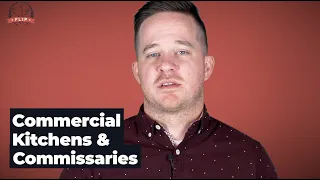 Commercial Kitchens vs Commissaries