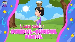 gundul gundul pacul lagu anak laeli song jamal laeli series official dolant kreatif